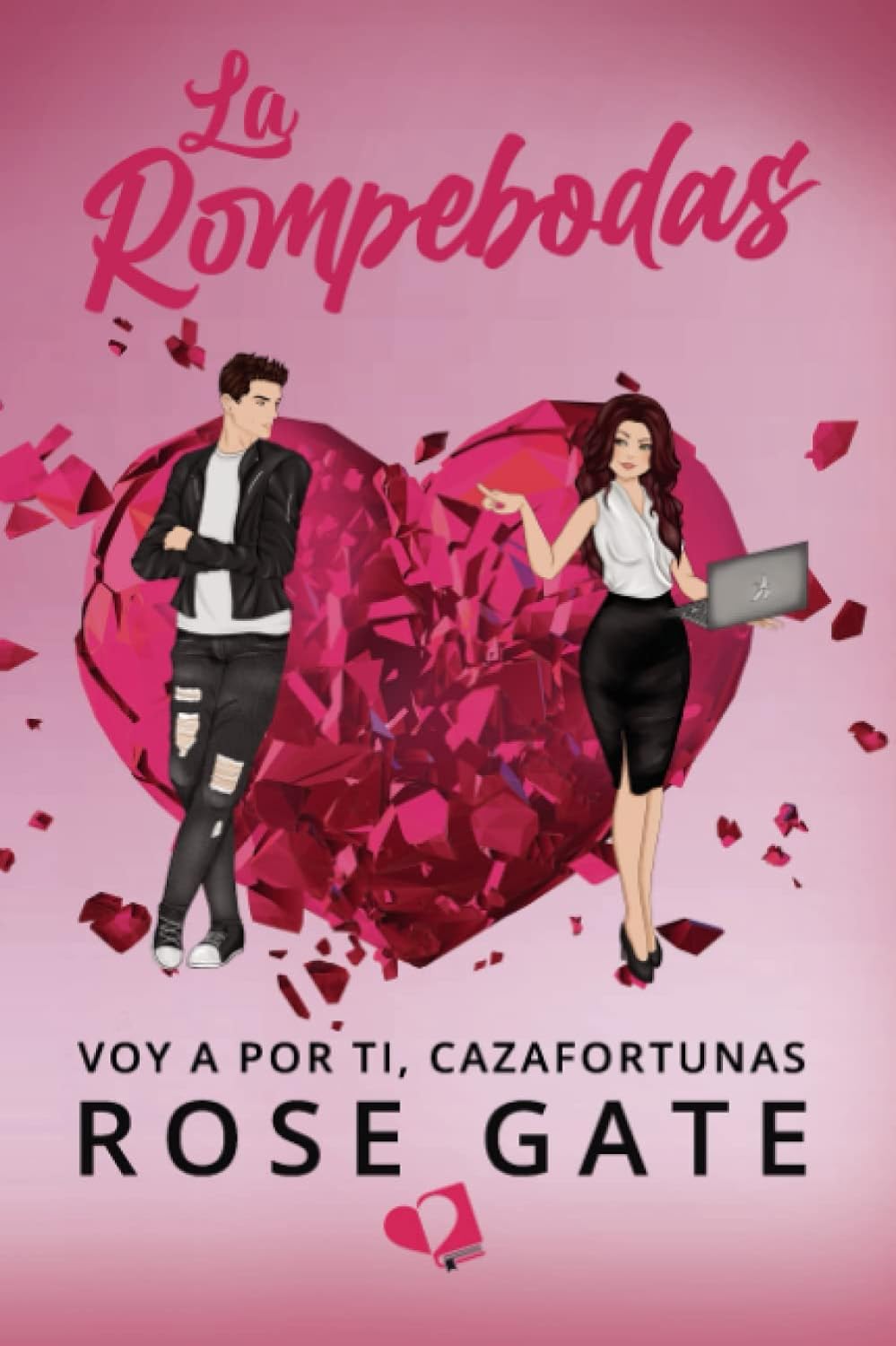 La Rompebodas